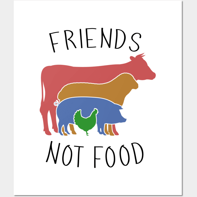 Friends Not Food - Vegan Farming Hippie Wall Art by displace_design